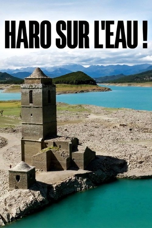 Poster de Haro auf das Wasser! Flüsse in Not