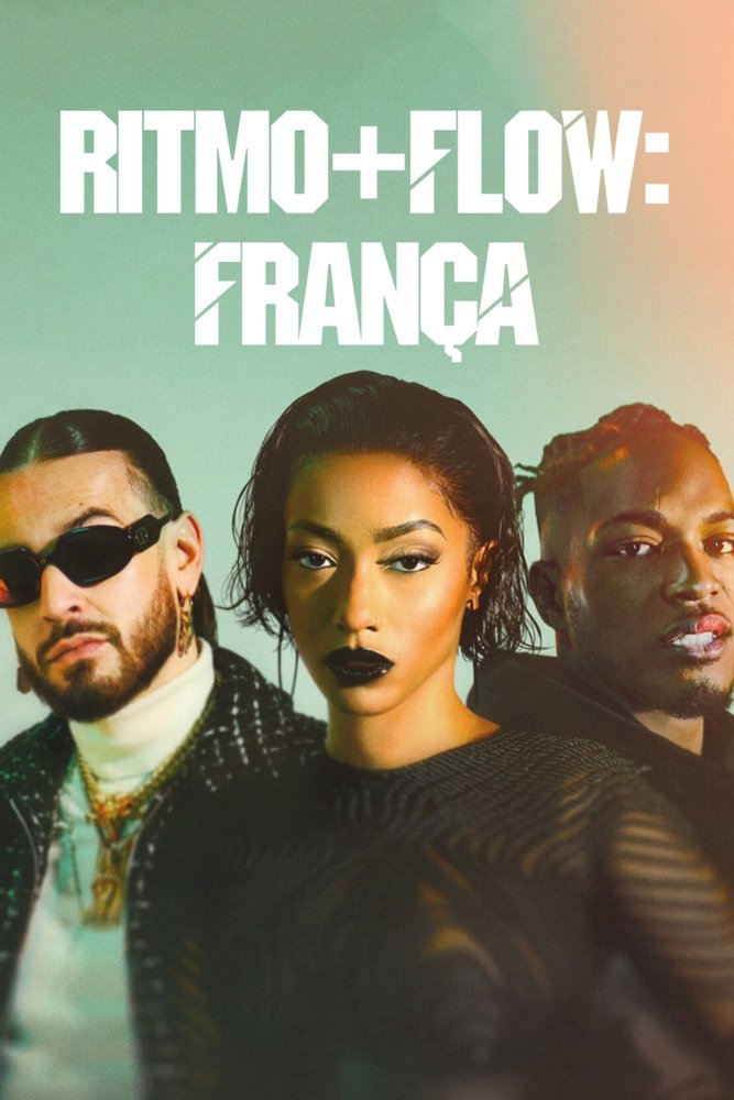 Poster de Ritmo + Flow: França