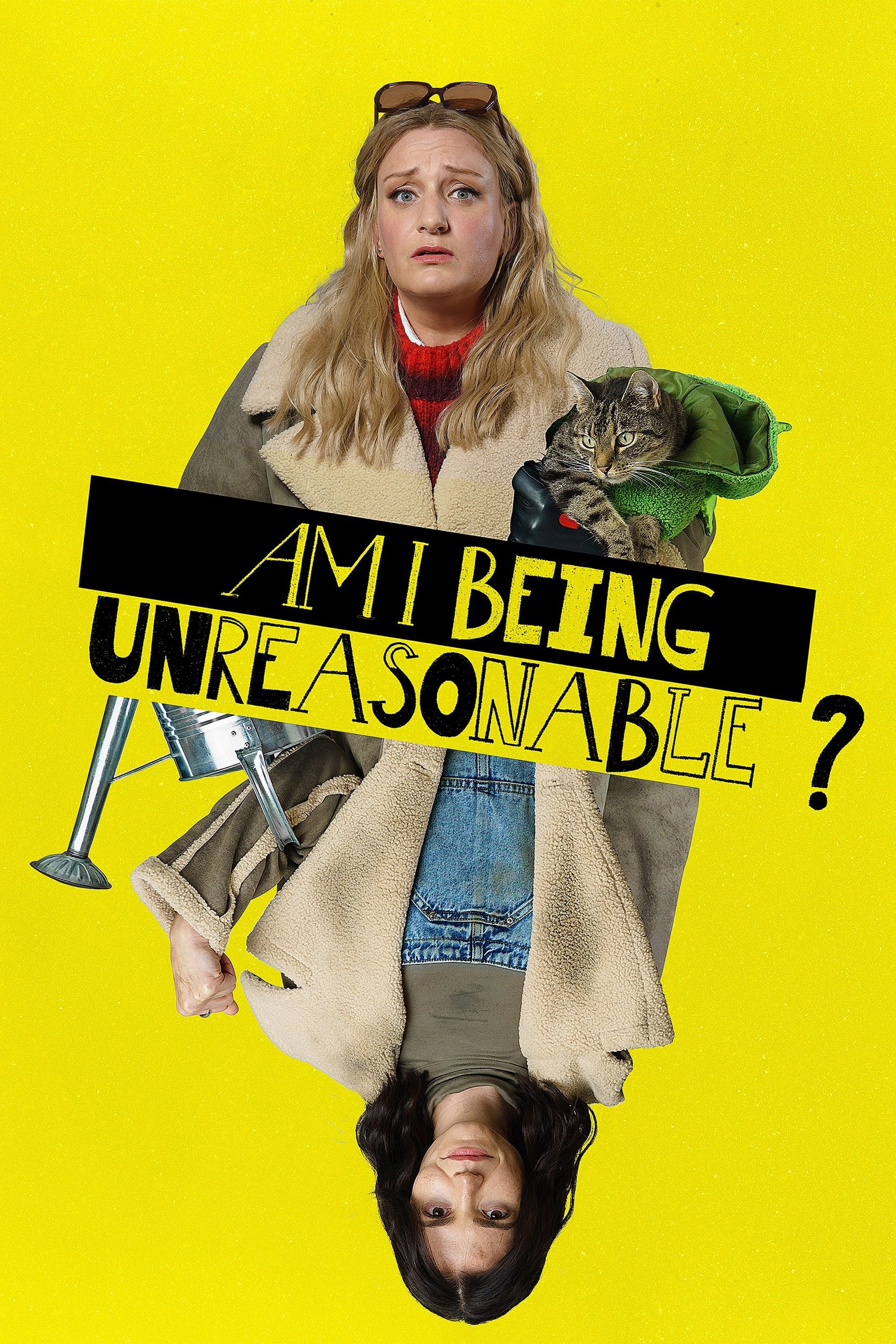 Poster de Am I Being Unreasonable?