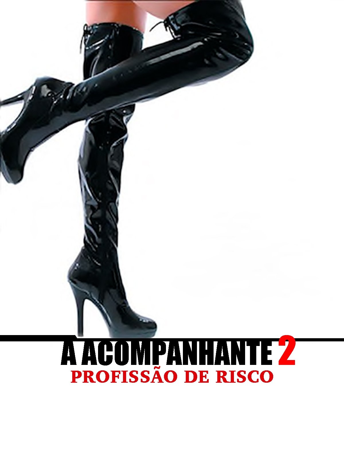 Poster de A Acompanhante 2 - Profissão de Risco