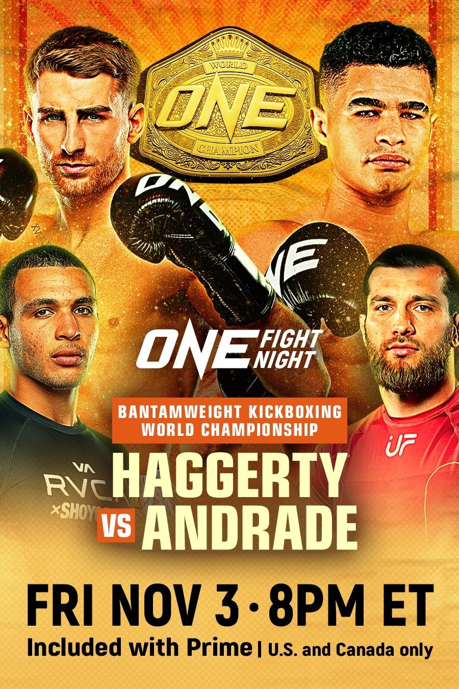 Poster de ONE Fight Night 16: Haggerty vs. Andrade