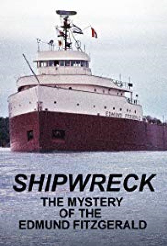 Poster de Shipwreck: The Mystery of the Edmund Fitzgerald