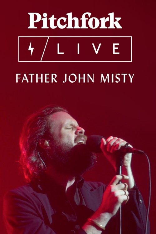Poster de Father John Misty Live at the Capitol Theatre