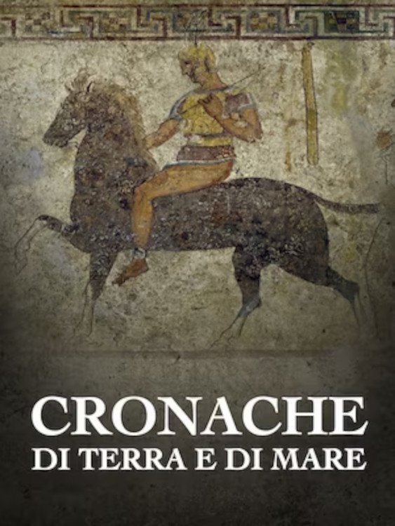 Poster de Cronache di terra e di mare