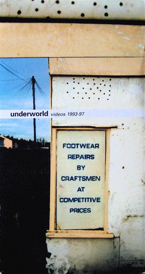 Poster de Underworld Videos 1993-97; Footwear Repairs by Craftsmen at Competitive Prices