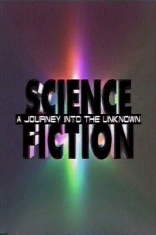 Poster de Science Fiction: A Journey Into the Unknown