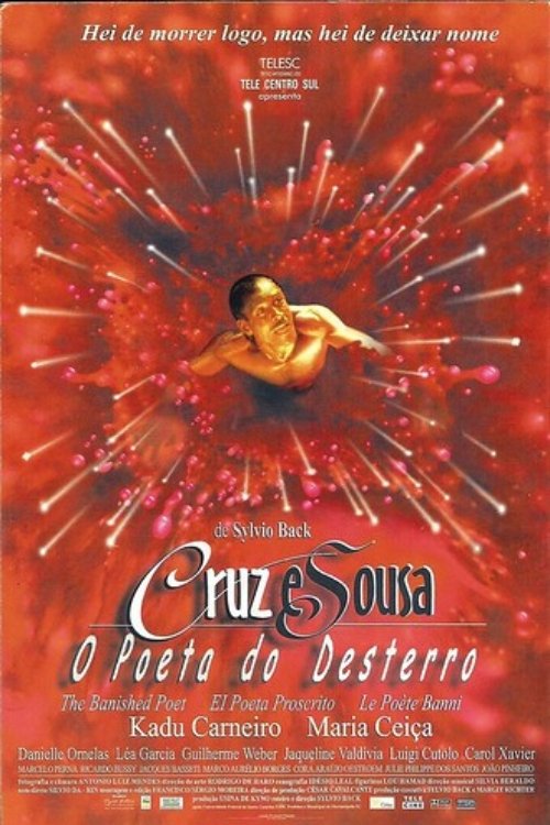 Poster de Cruz e Sousa - O Poeta do Desterro
