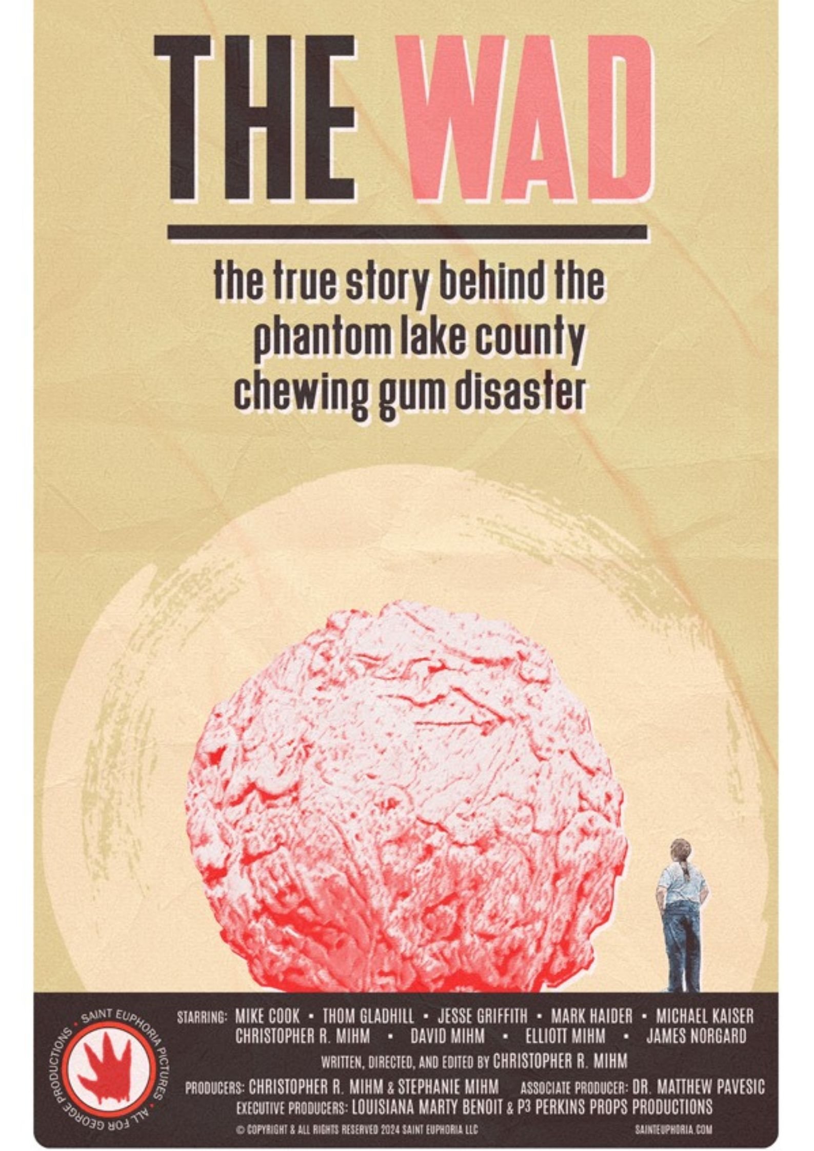 Poster de The Wad: The True Story Behind The Phantom Lake County Chewing Gum Disaster