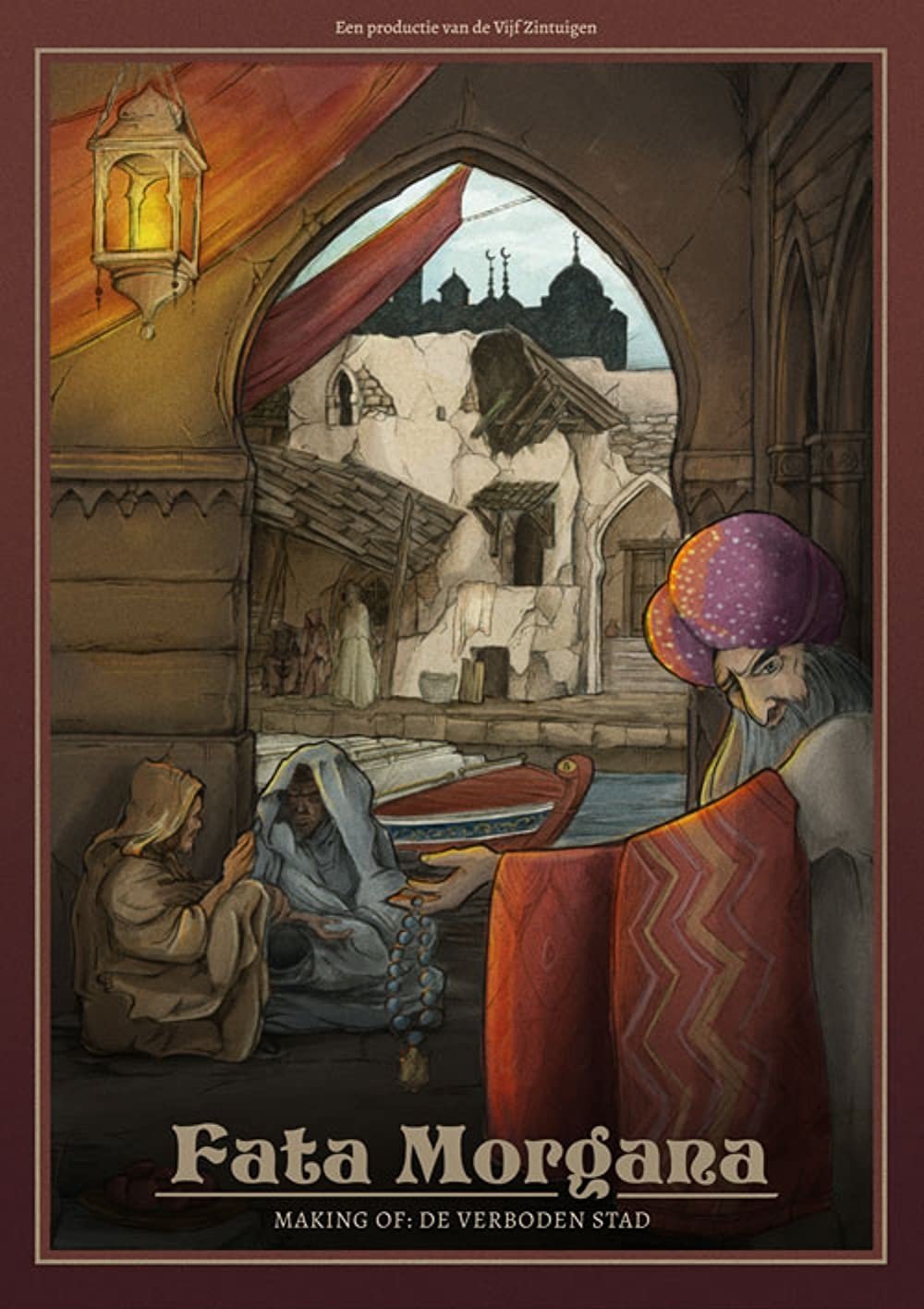 Poster de Fata Morgana: Making of De Verboden Stad