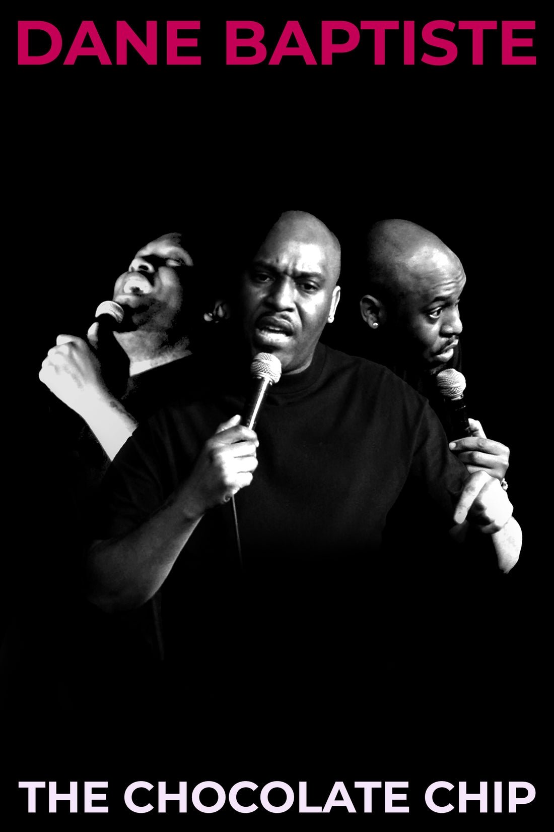 Poster de Dane Baptiste: The Chocolate Chip