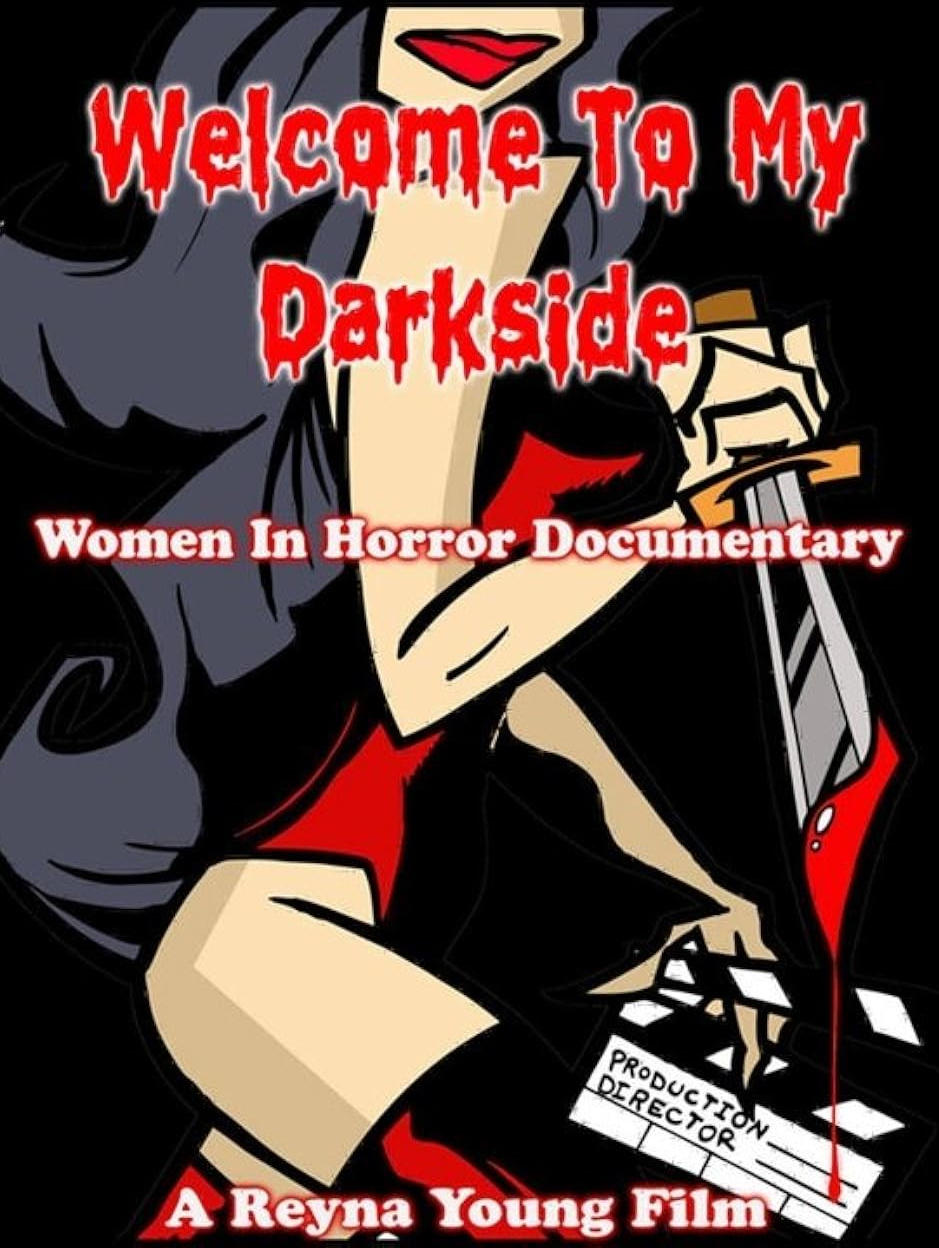 Poster de Welcome to my Darkside: Women in Horror