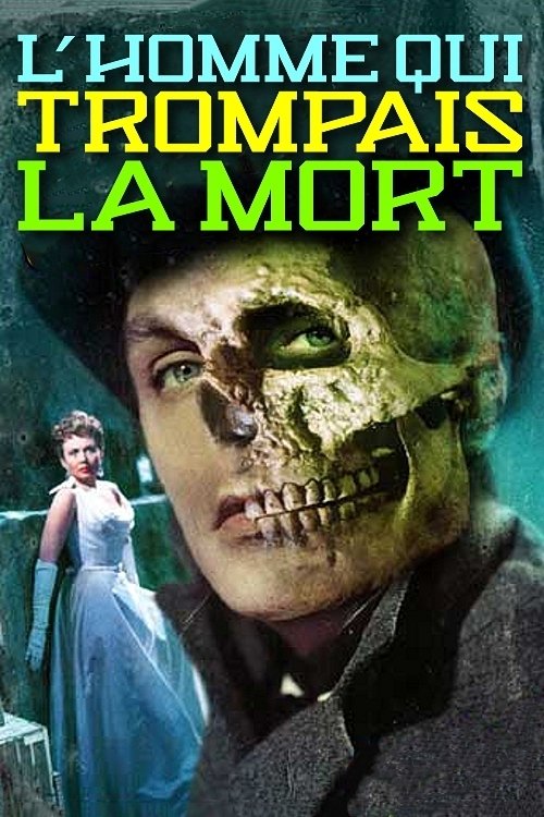 Affiche du film L'Homme qui trompait la mort