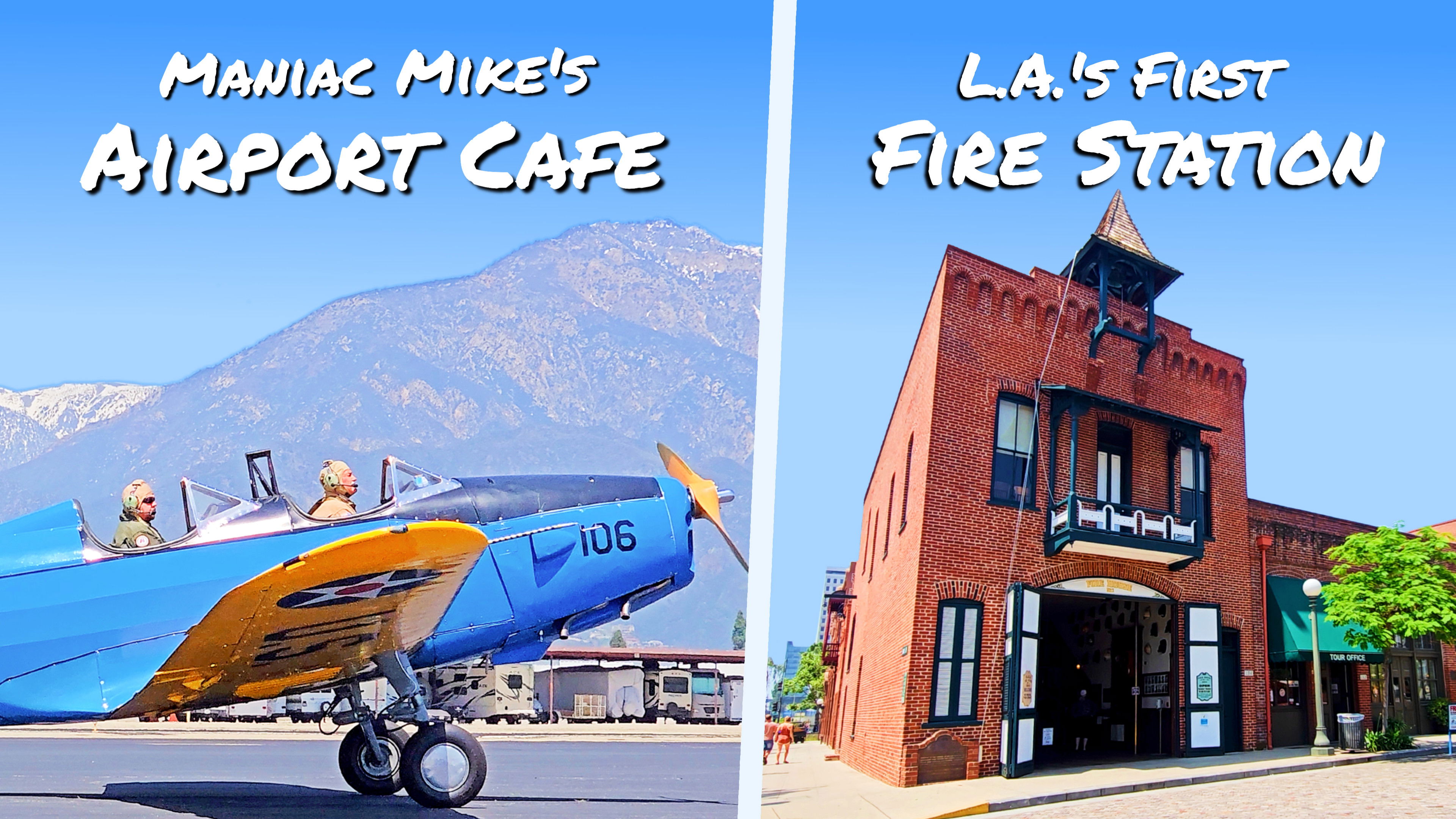 Maniac Mike's Cafe and LA's First Fire Station