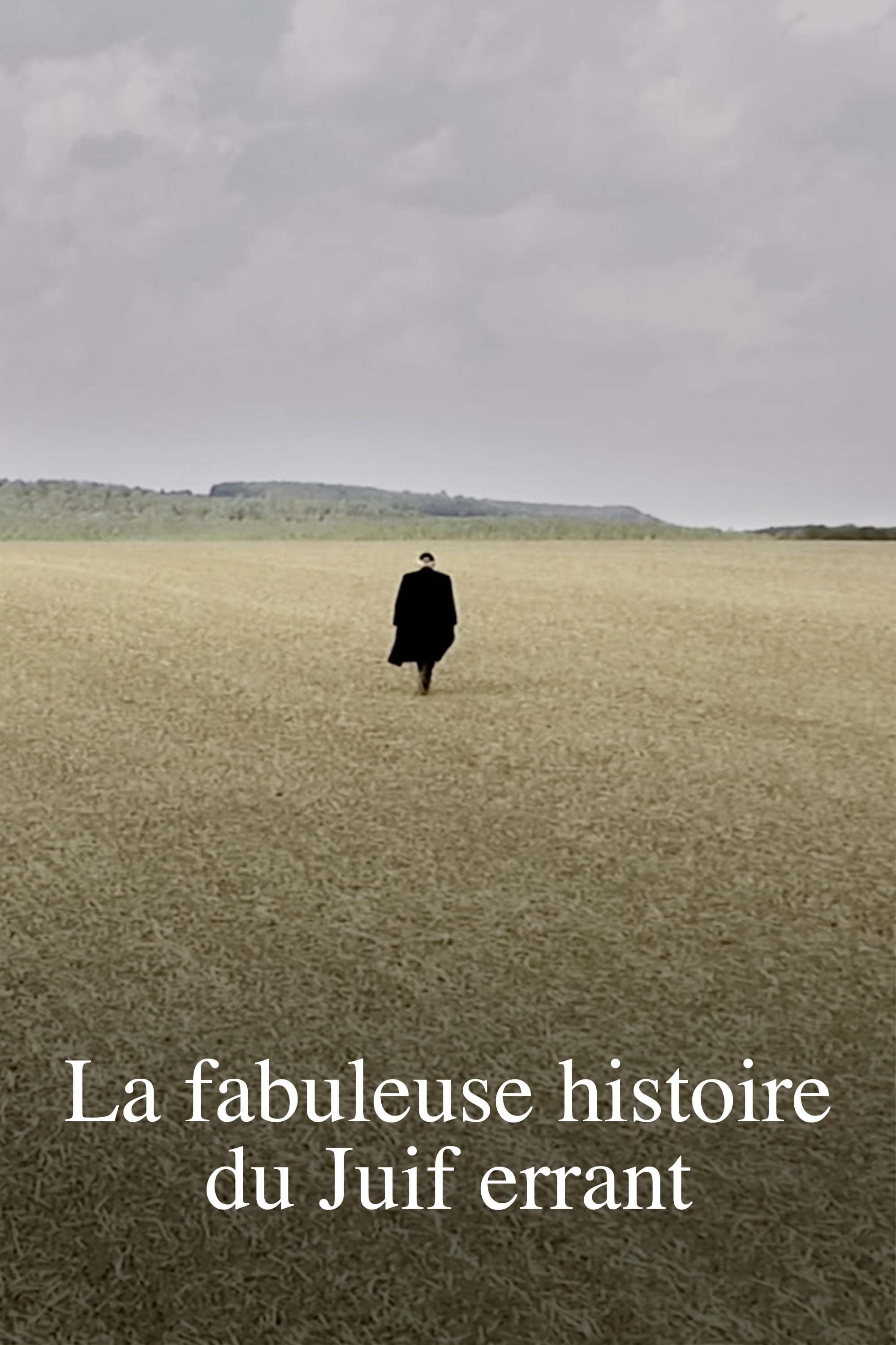 Poster de La Fabuleuse Histoire du Juif errant