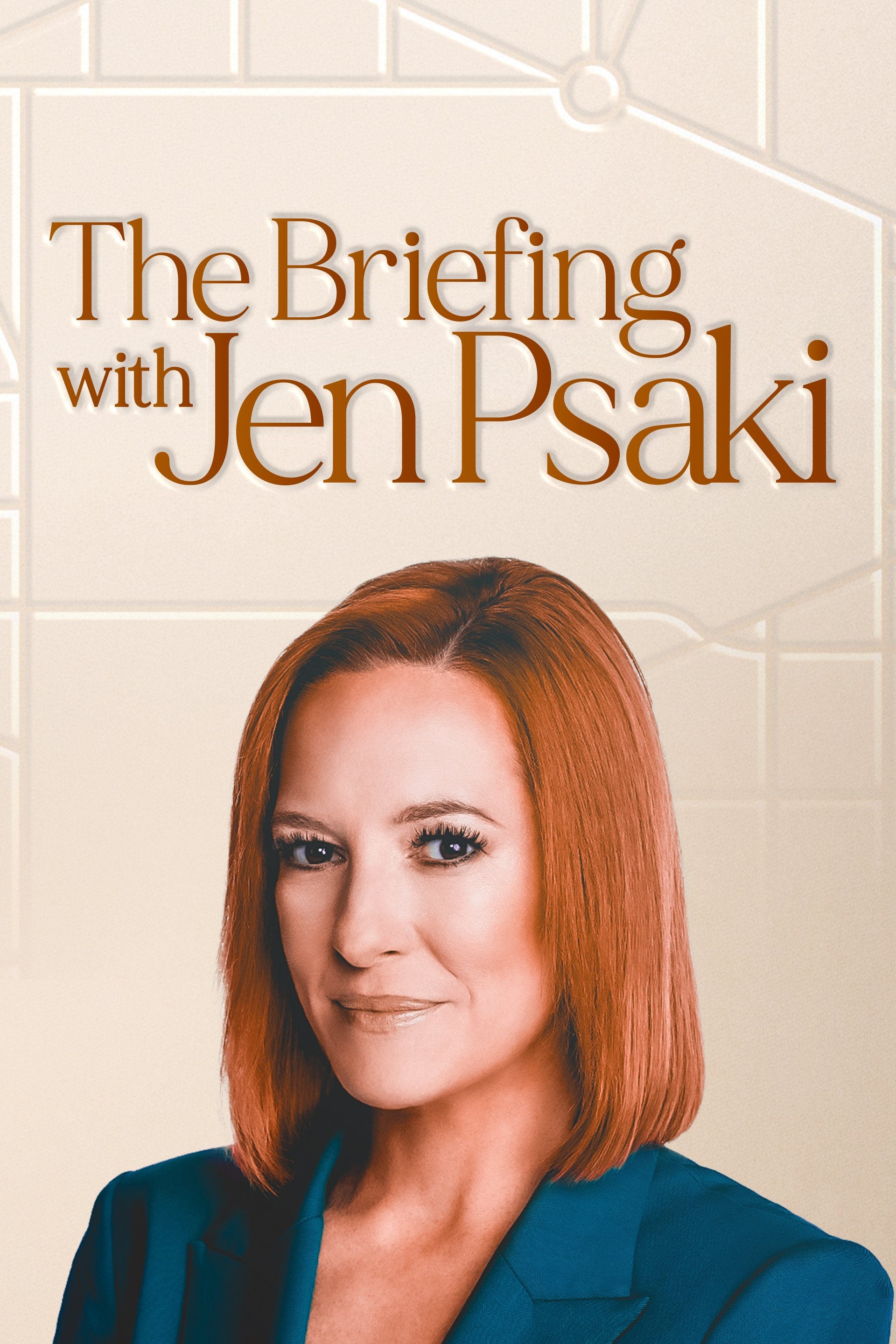 The Briefing with Jen Psaki