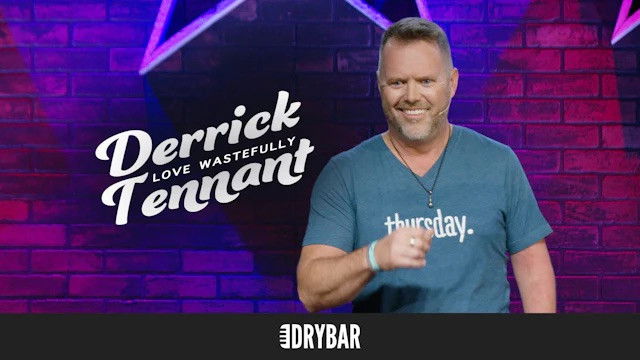 Derrick Tennant: Love Wastefully