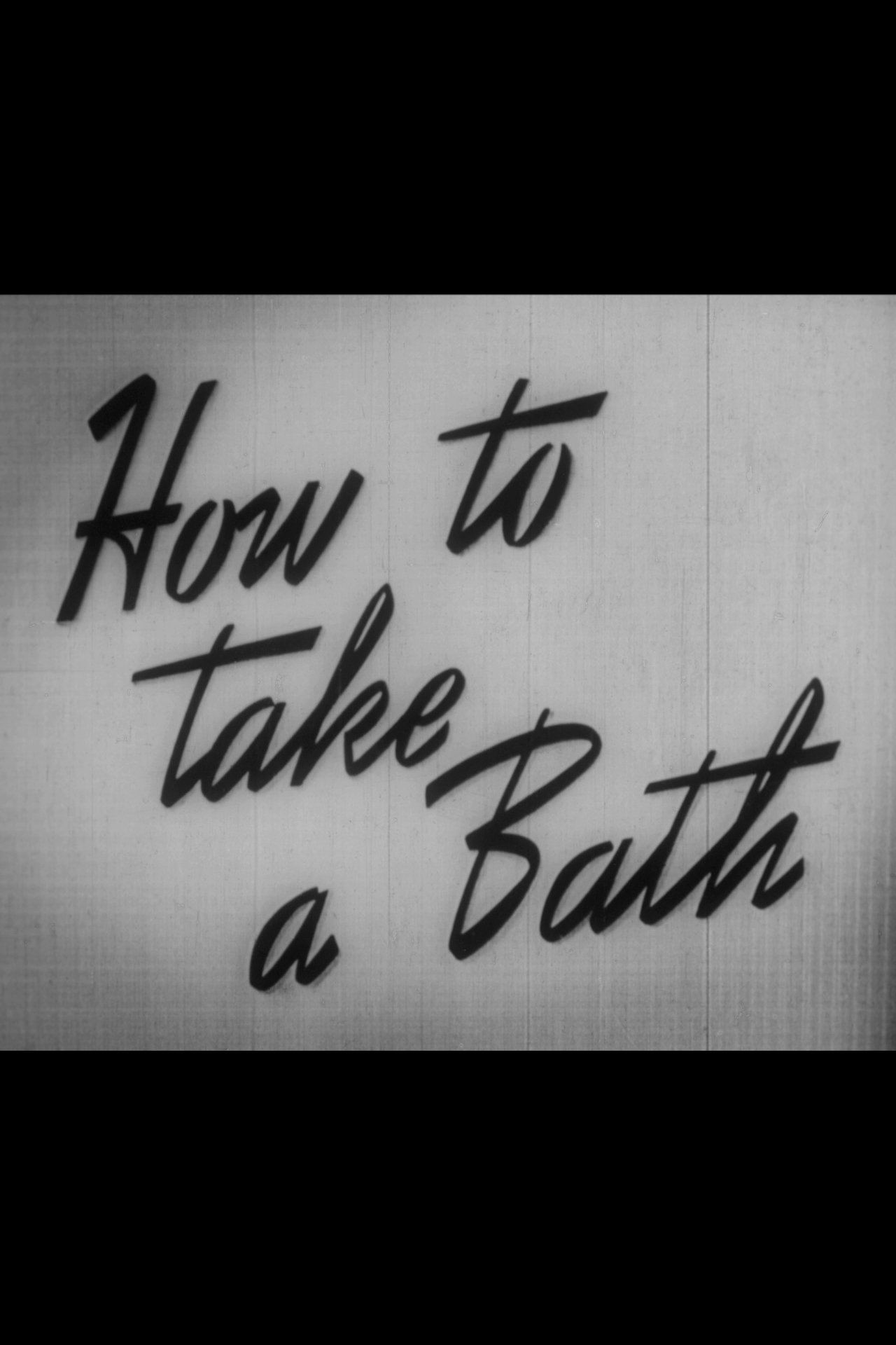 Poster de How to Take a Bath