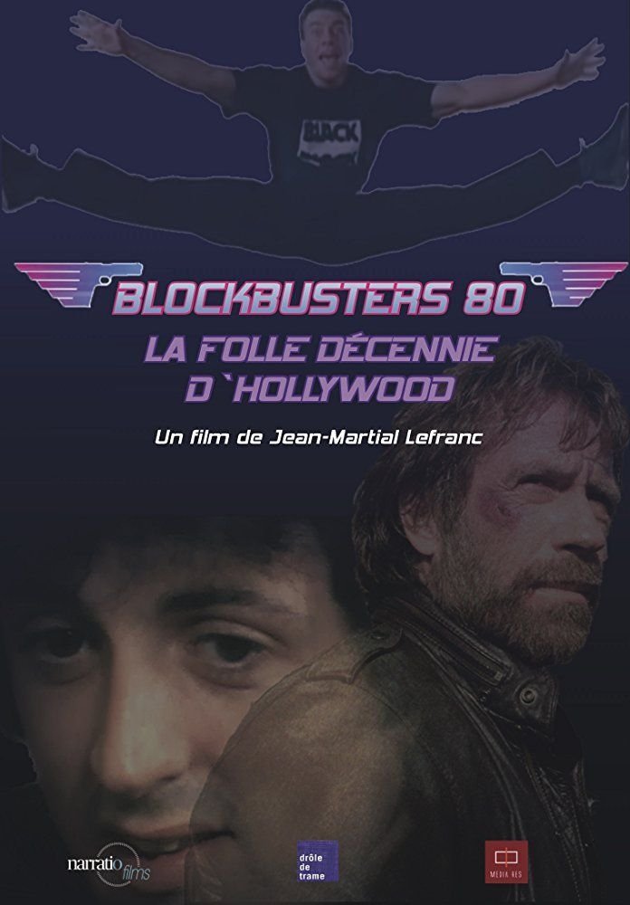 Poster de Blockbusters 80, la folle décennie d'Hollywood