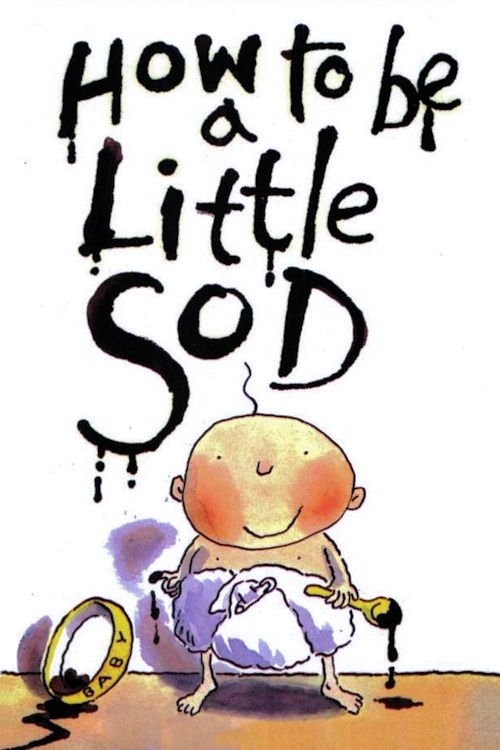 Poster de How to be a Little Sod