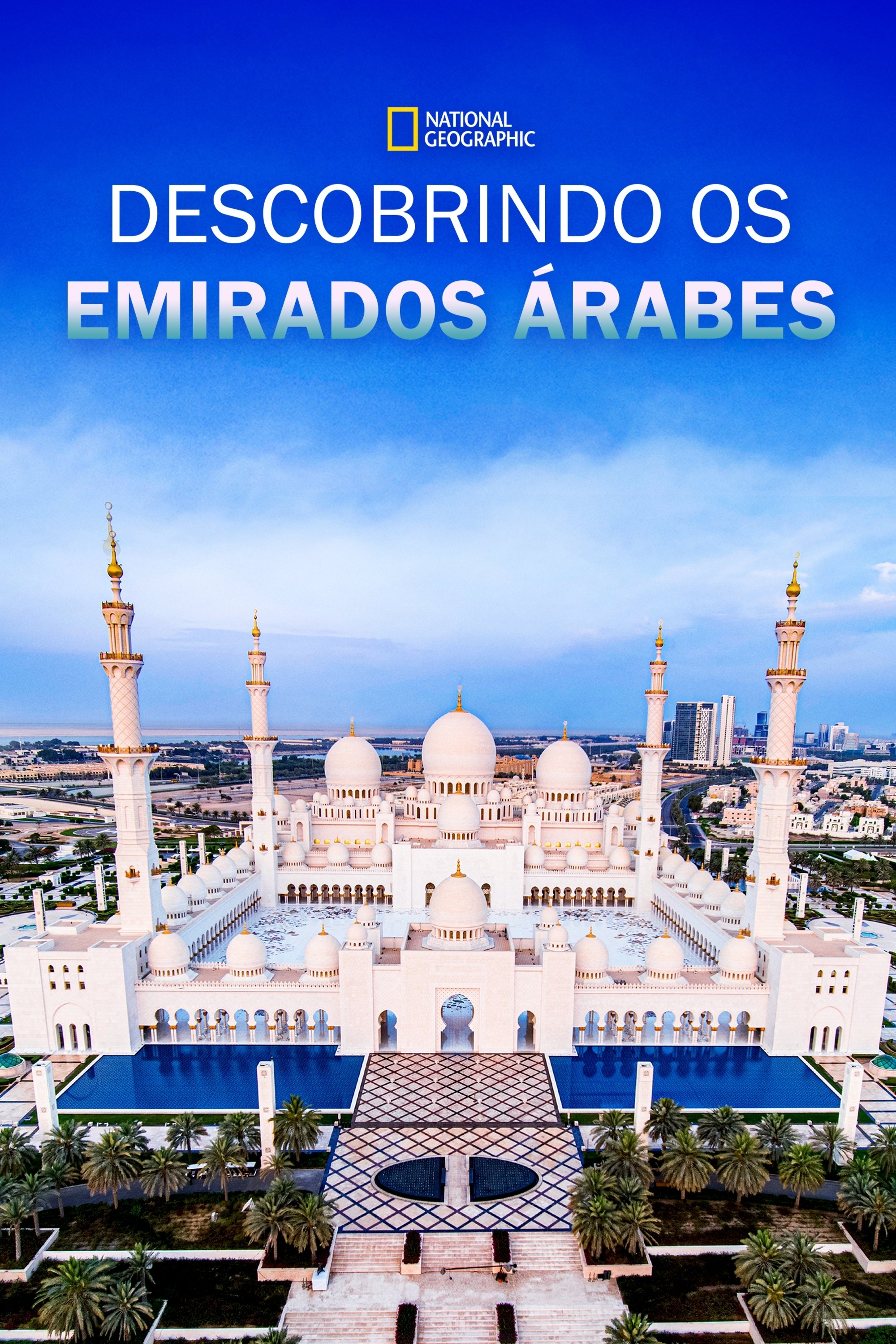 Poster de Descobrindo os Emirados Árabes