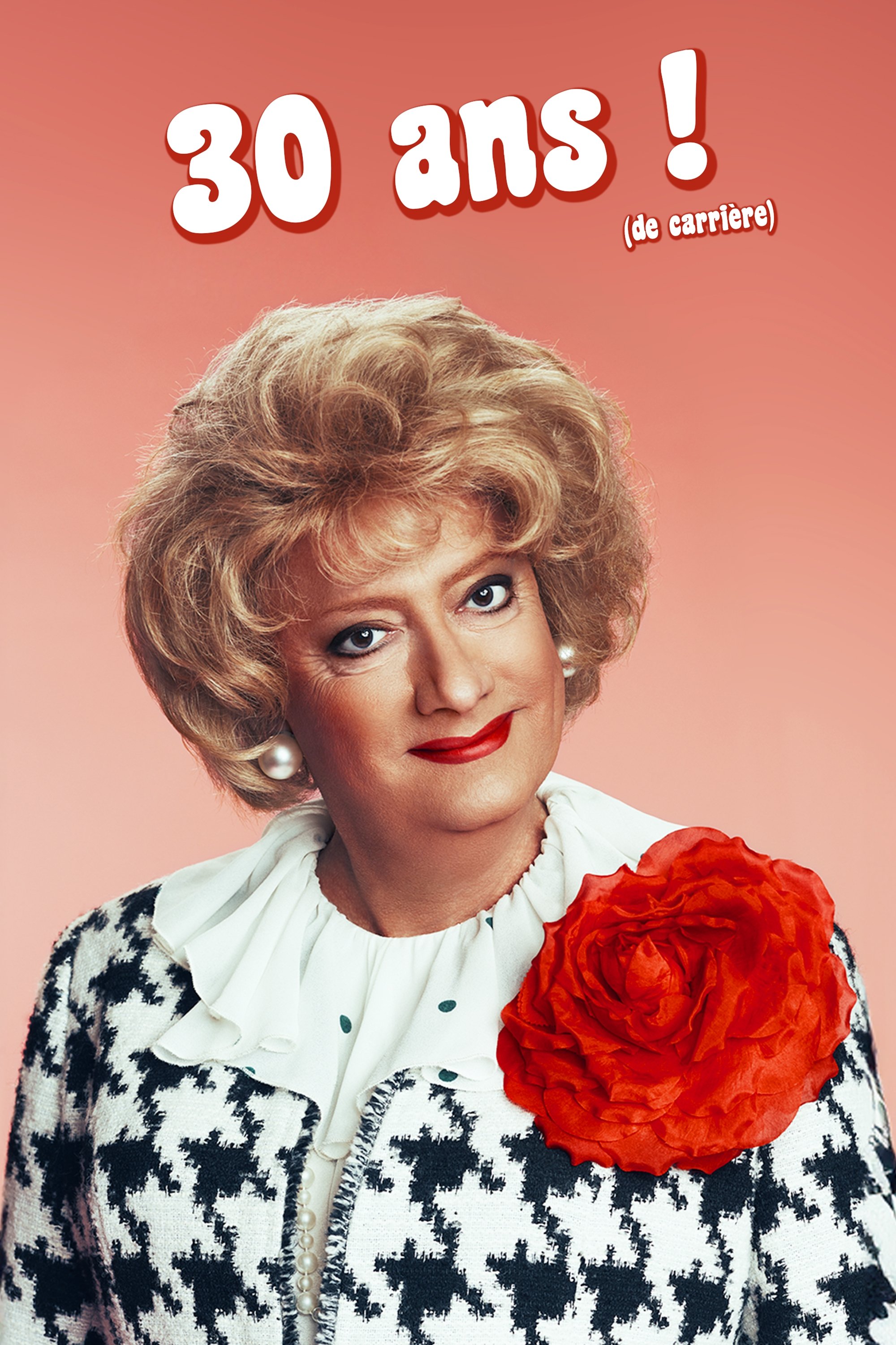Poster de Marie-Thérèse fête ses 30 ans ! (de carrière)