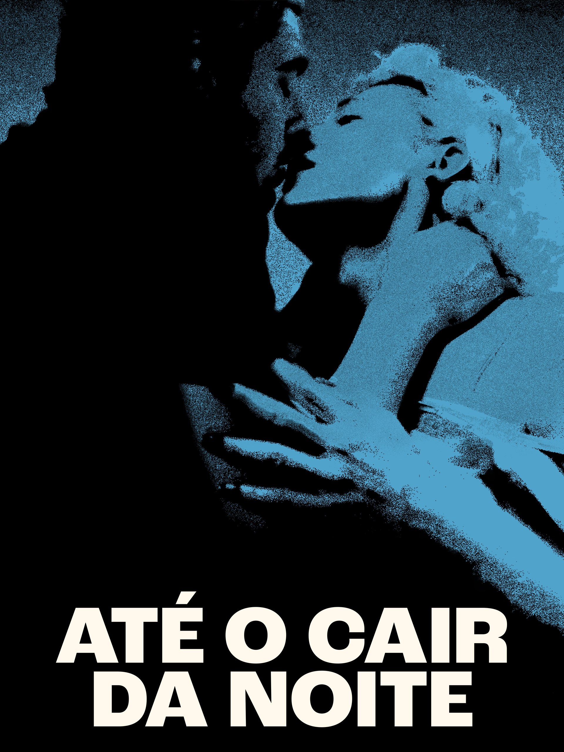 Poster de Até o Cair da Noite