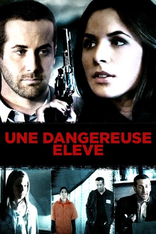 Affiche du film Une dangereuse élève