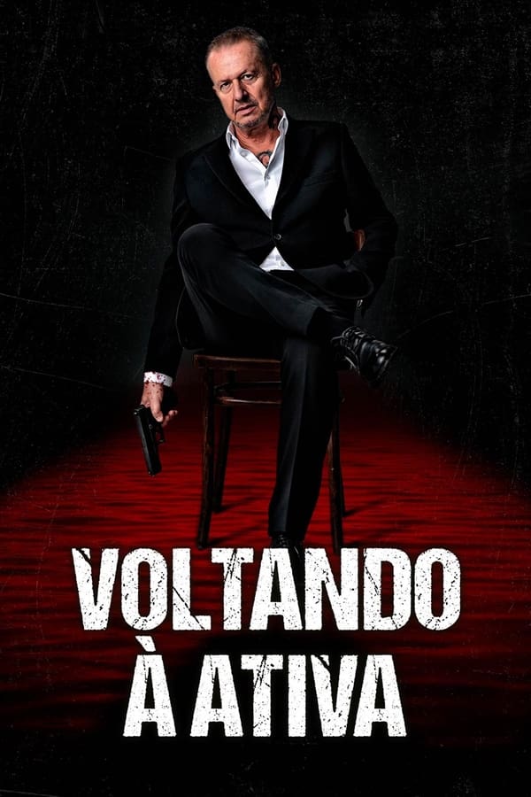Poster de Voltando à Ativa
