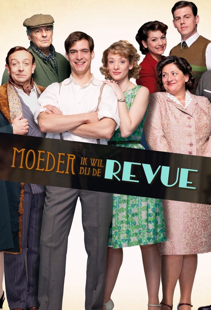 Poster de Moeder, Ik Wil Bij De Revue