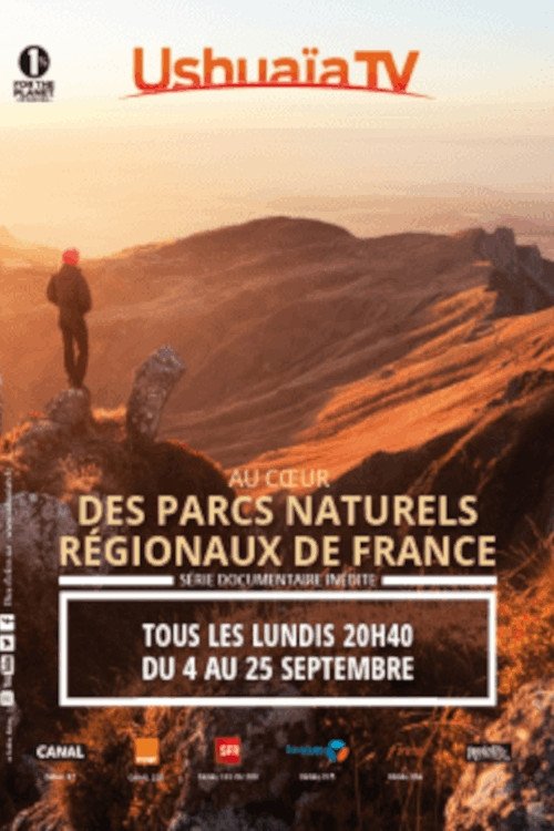 Poster de Au cœur des parcs régionaux naturels de France