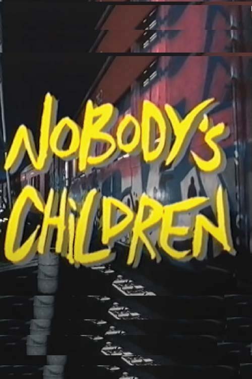 Nobody's Children Poster