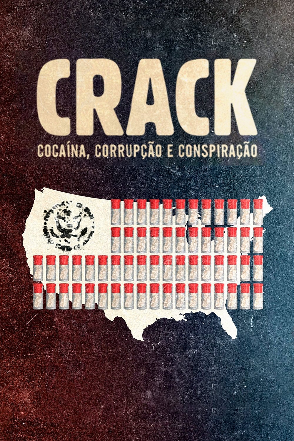 Poster de Crack: Cocaína, Corrupção e Conspiração
