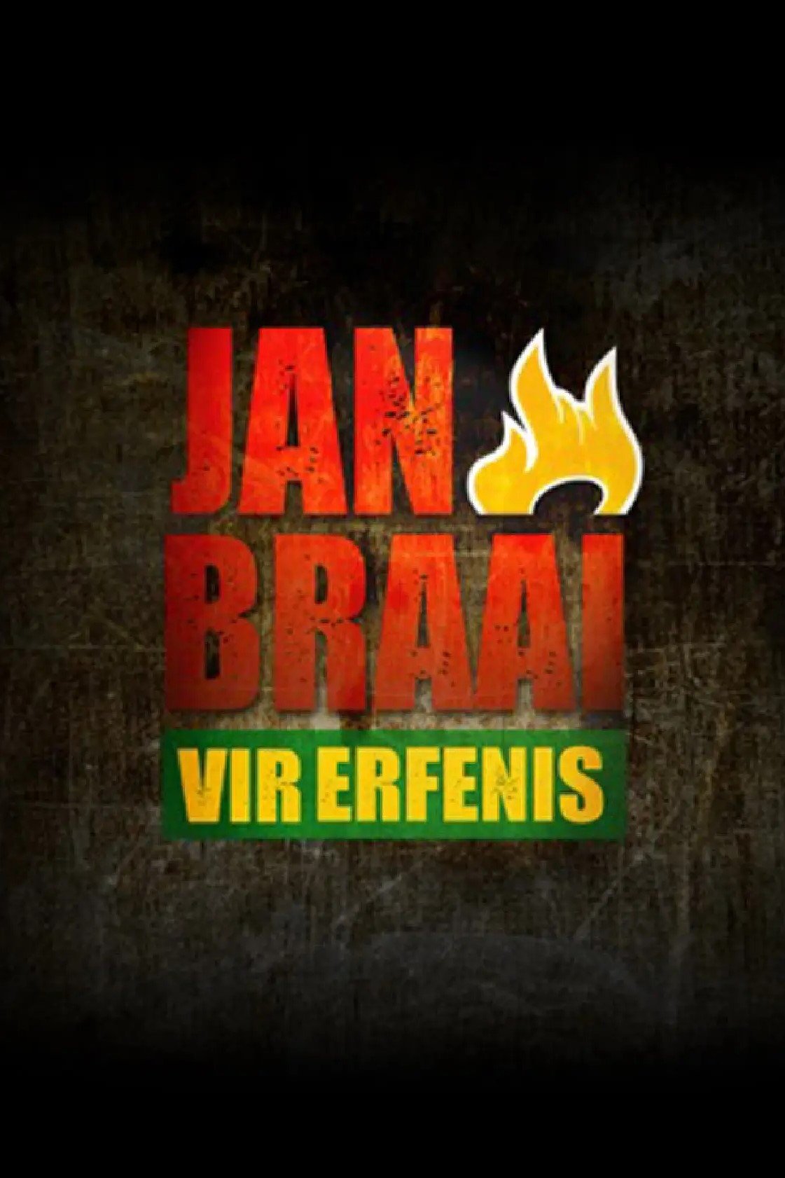Poster de Jan Braai vir Erfenis