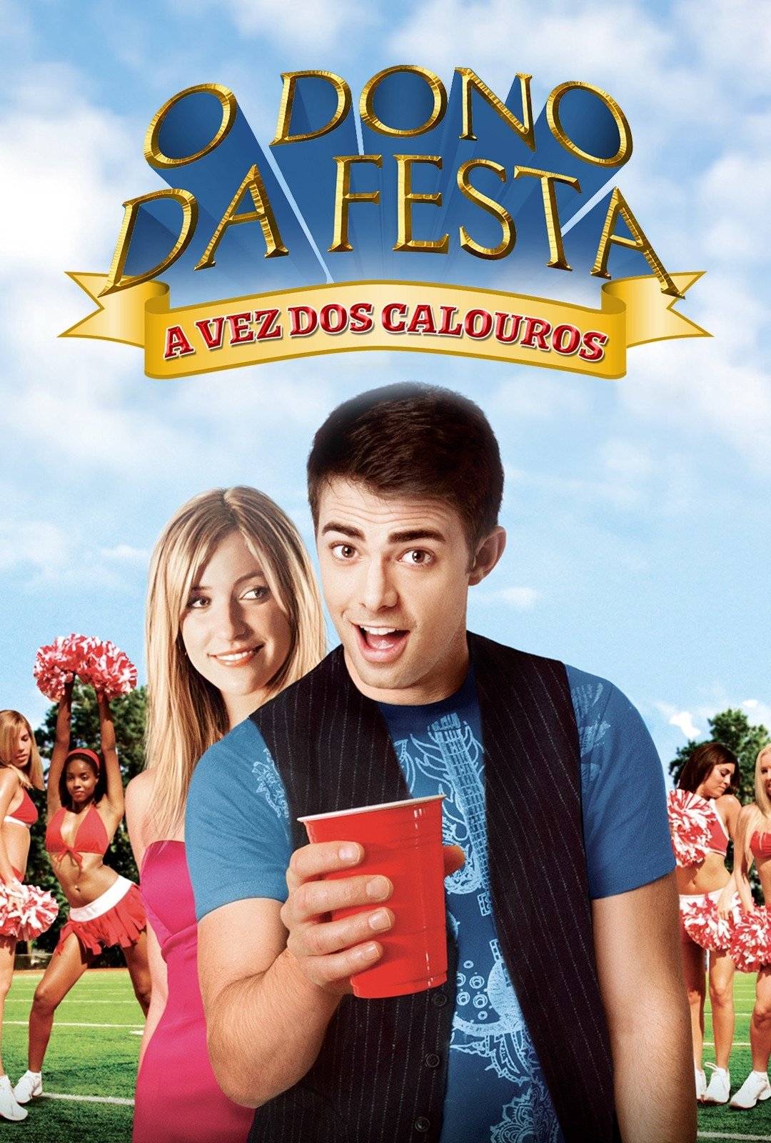 Poster de O Dono da Festa 3: A Vez dos Calouros