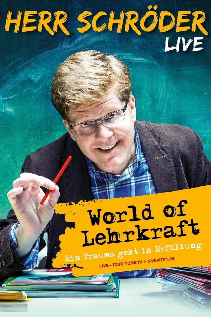 Poster de Herr Schröder - World of Lehrkraft
