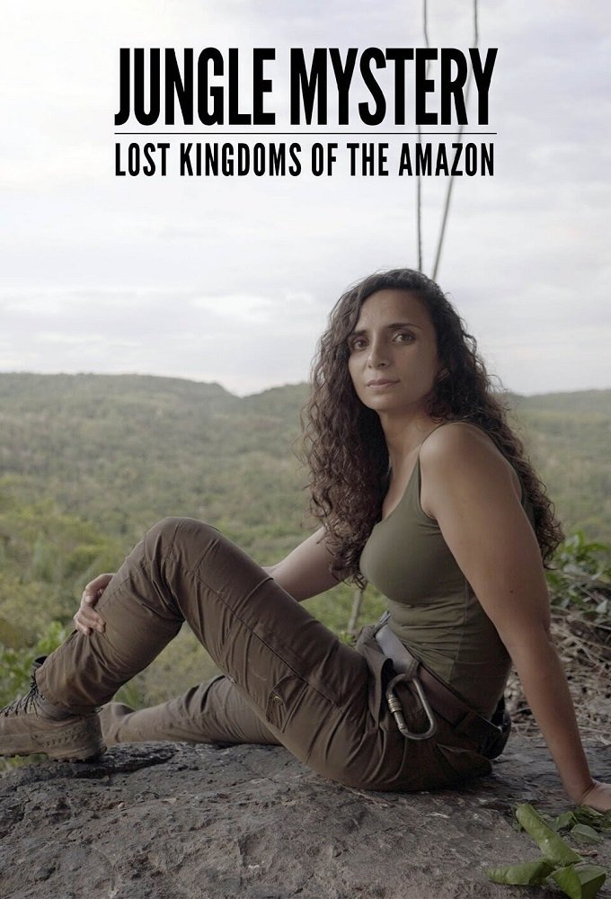 Poster de Jungle Mystery: Lost Kingdoms Of The Amazon