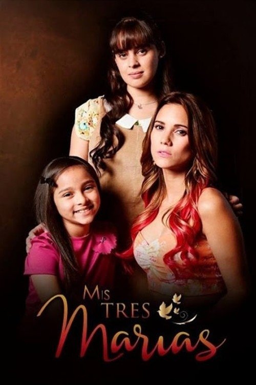 Poster de Mis Tres Marias