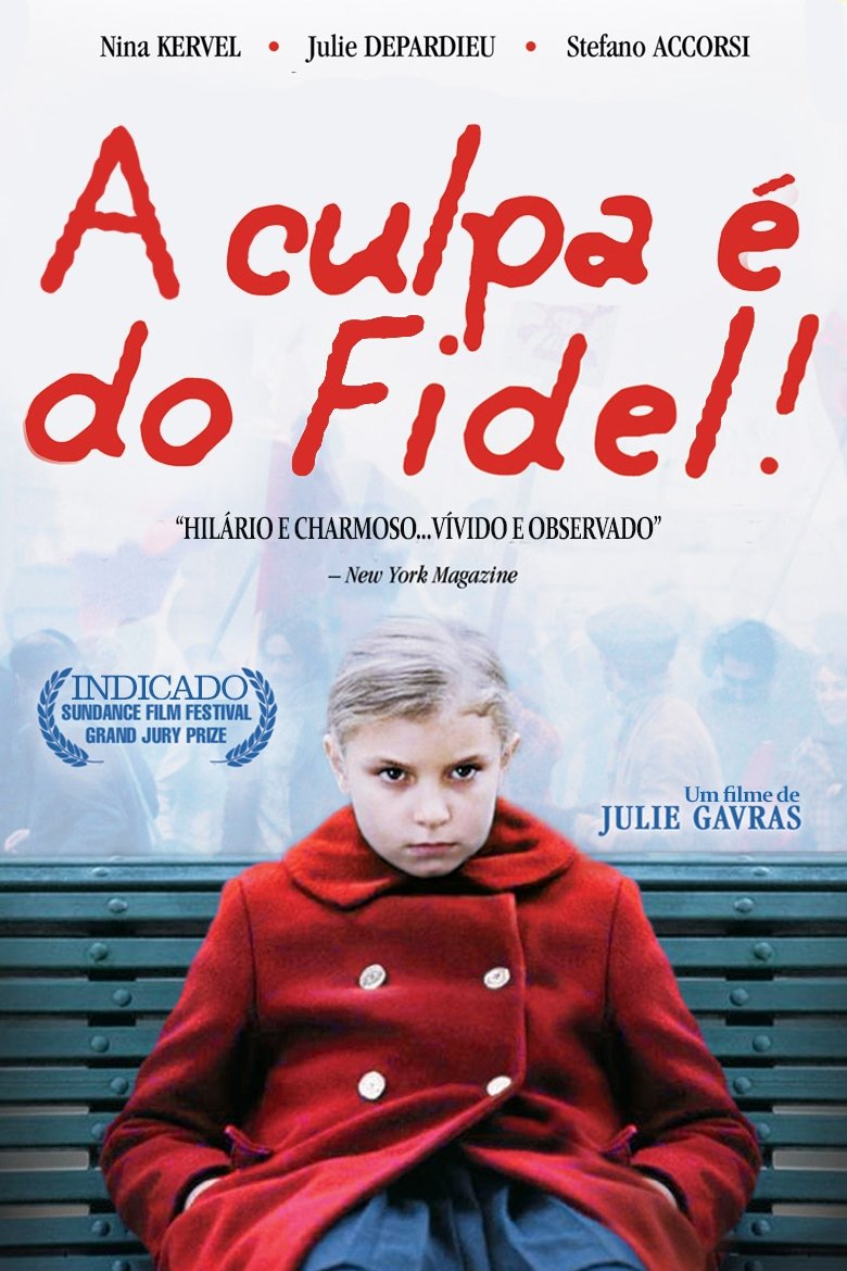 Poster de A Culpa é do Fidel