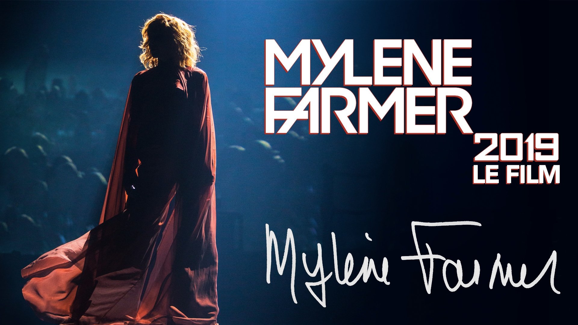 Mylène Farmer: 2019 - Le Film