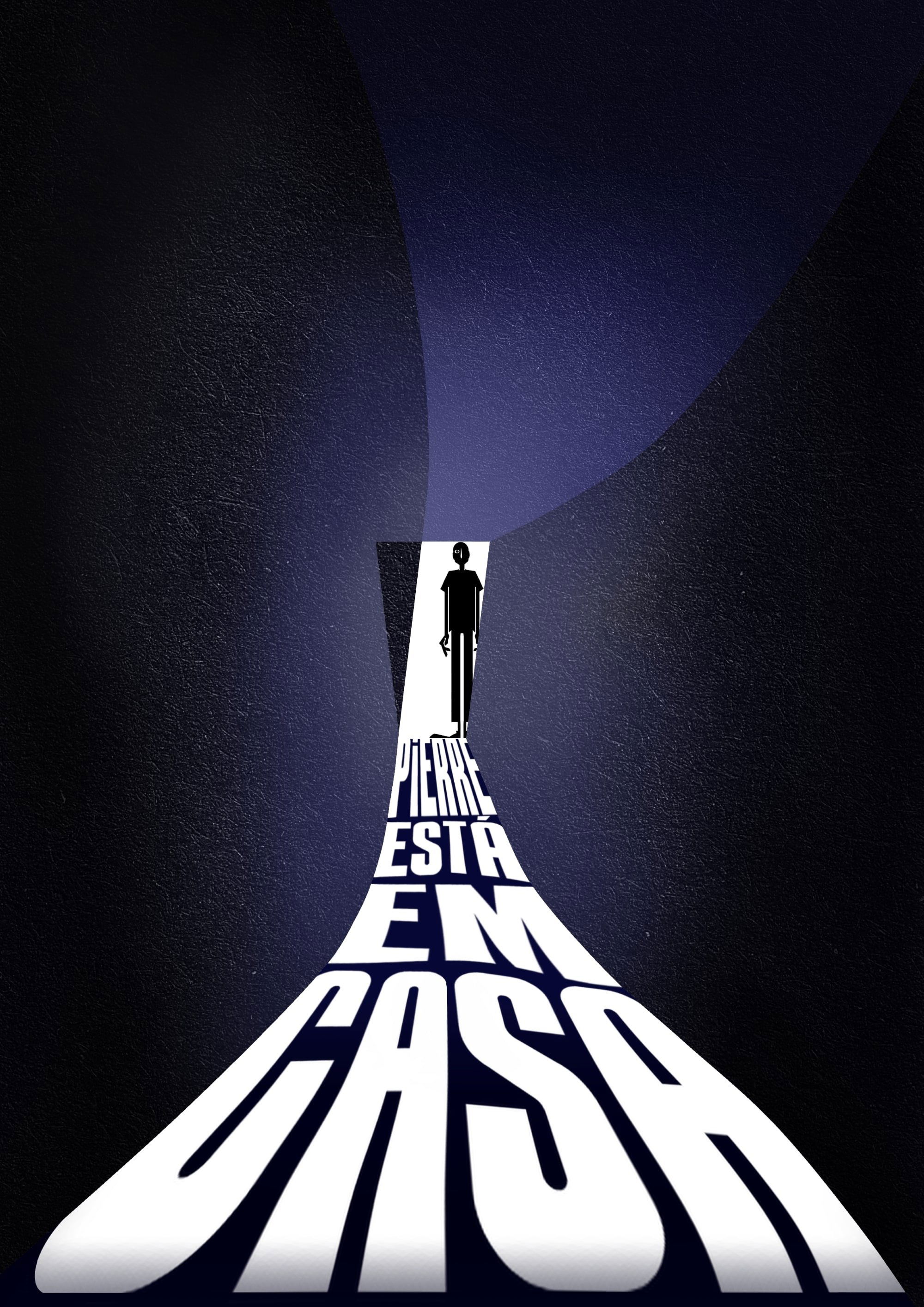 Poster de Pierre está em casa