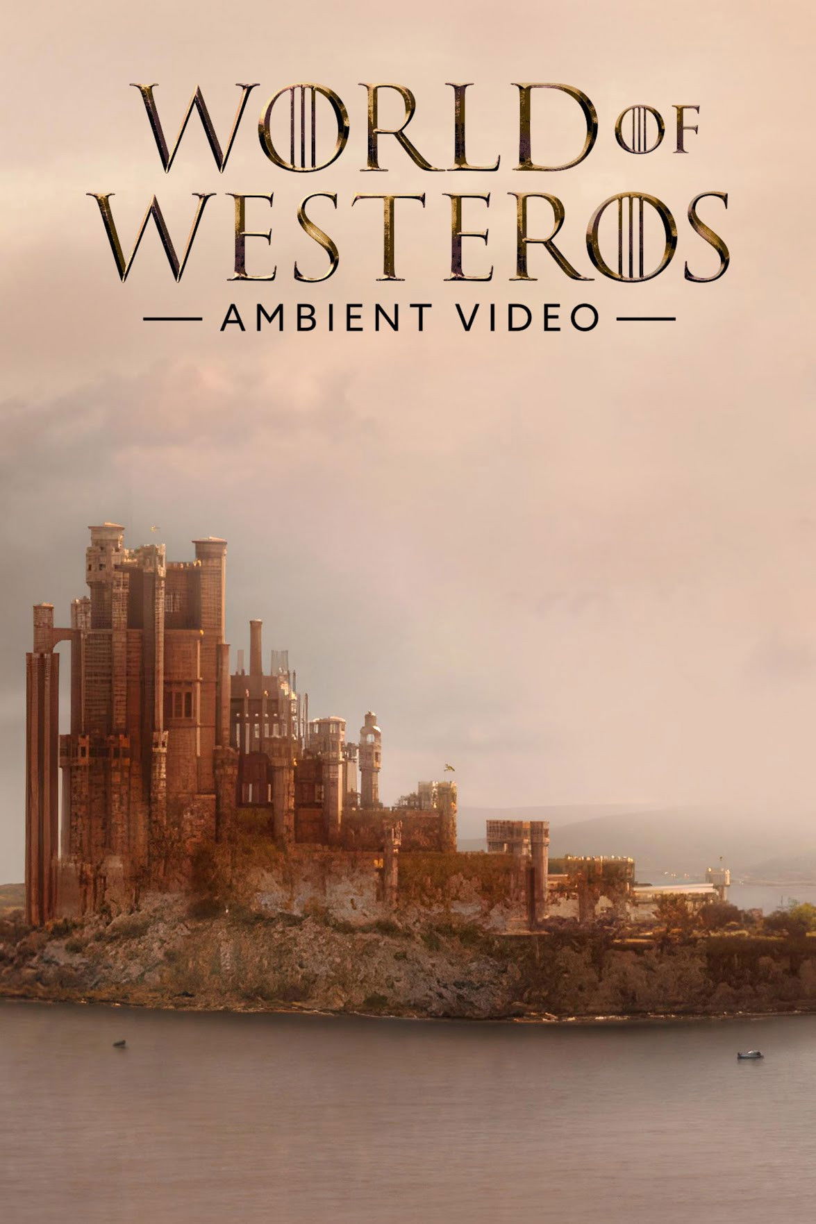 World of Westeros Ambient Video
