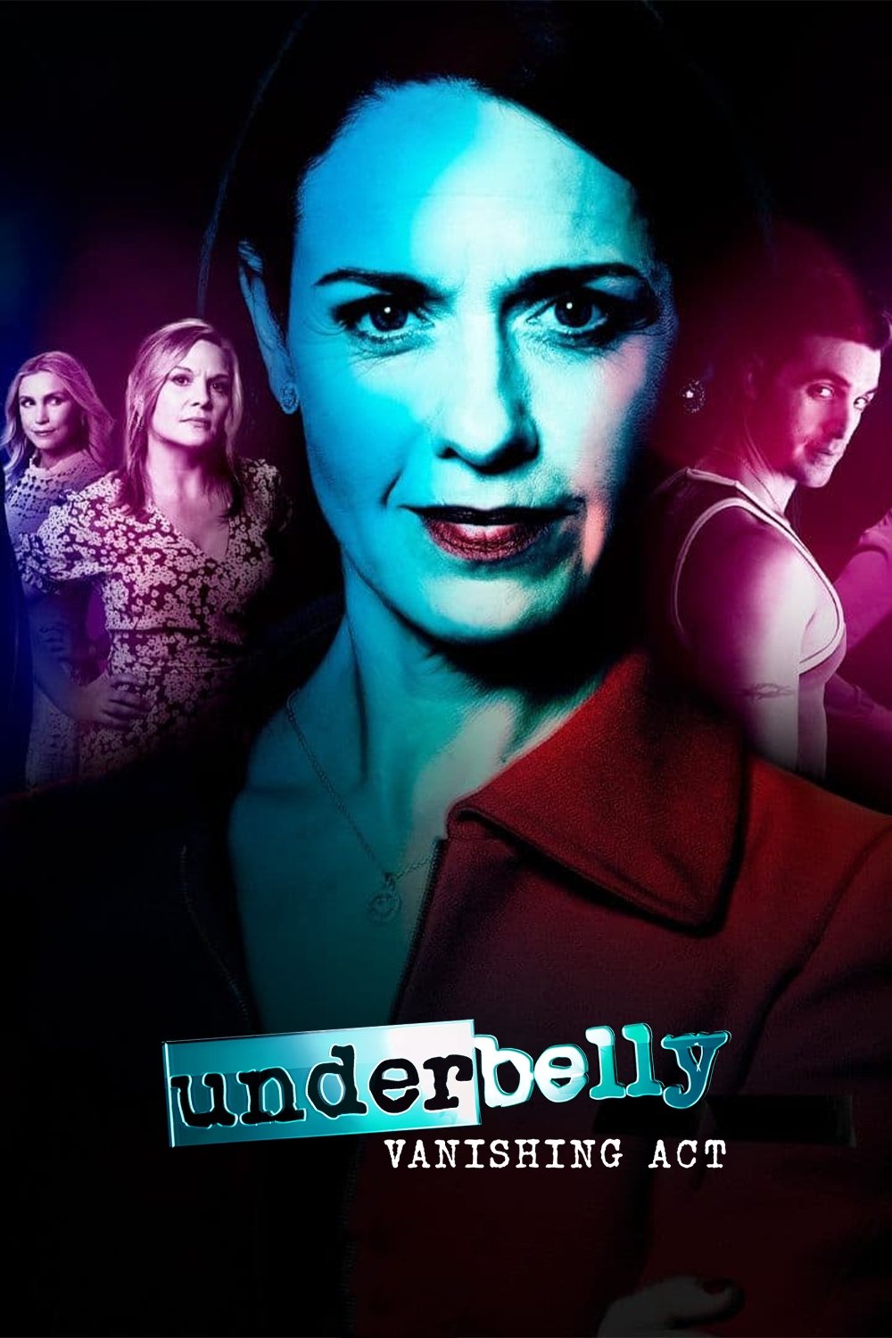 Poster de Underbelly: Vanishing Act