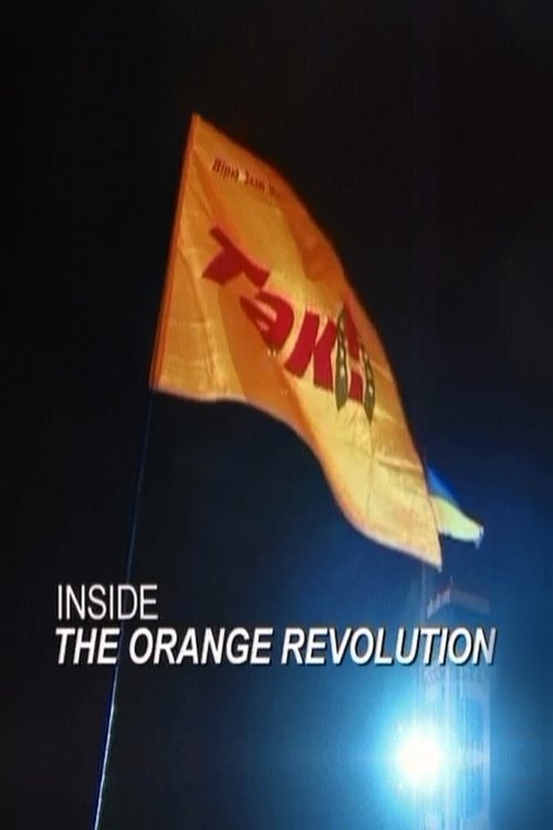 Poster de Inside the Orange Revolution