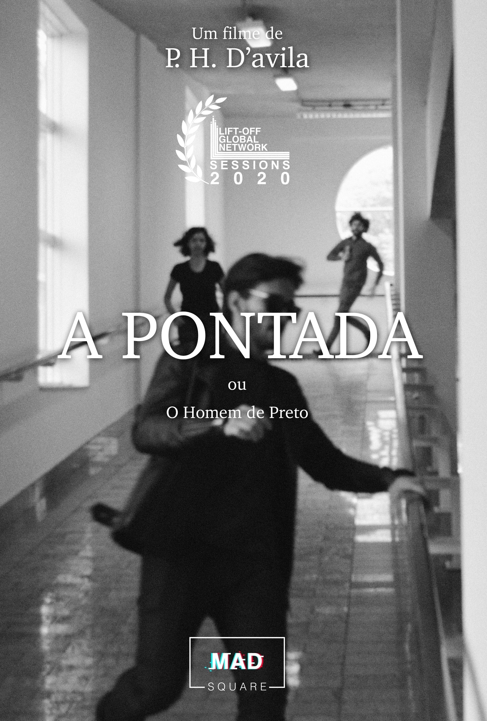 Poster de A Pontada ou O Homem de Preto