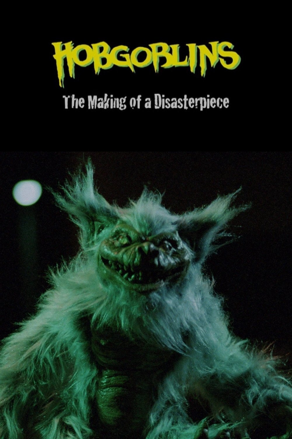 Poster de Hobgoblins: The Making of a DisasterPiece