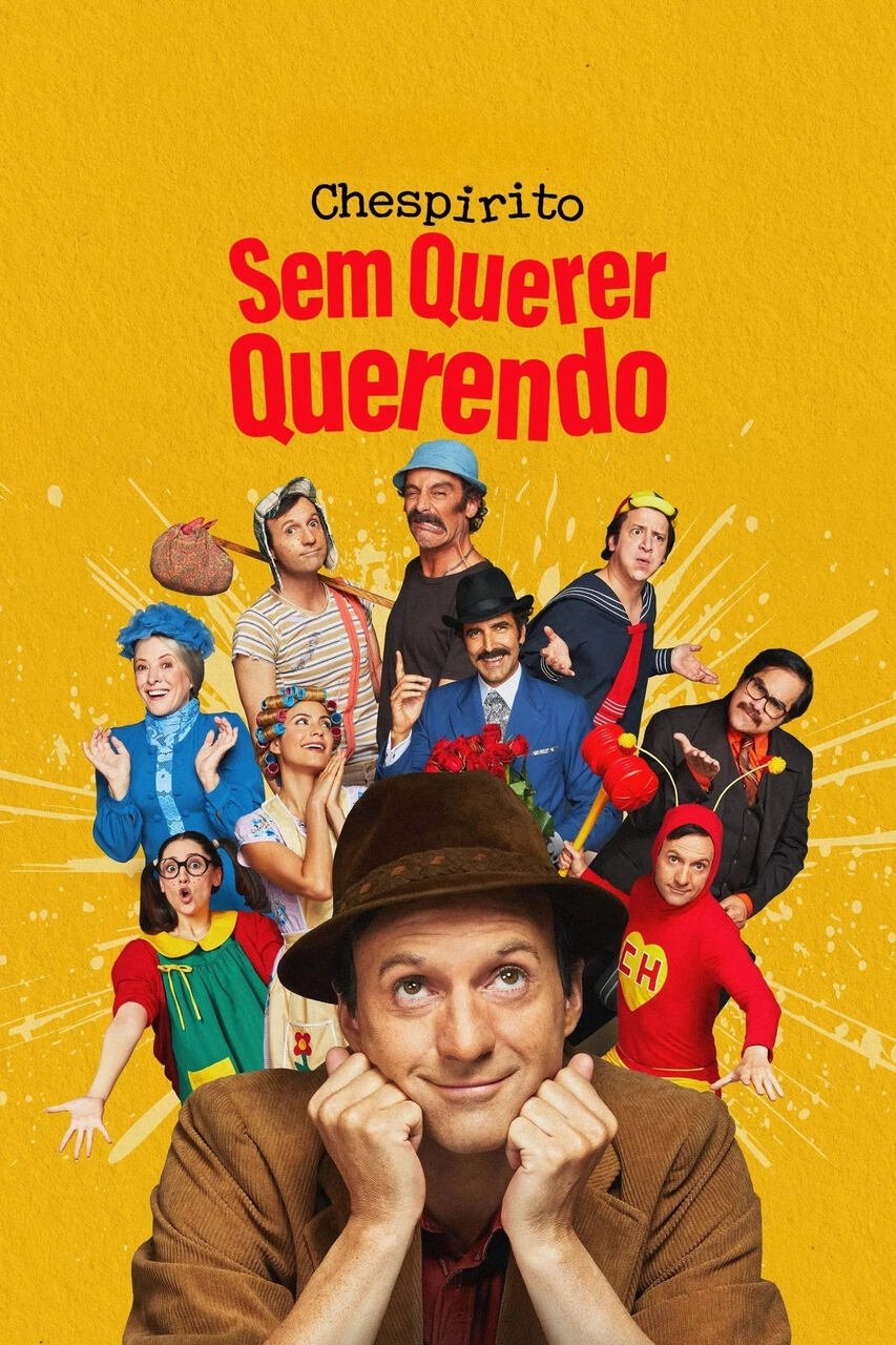Poster de Chespirito: Sem Querer Querendo