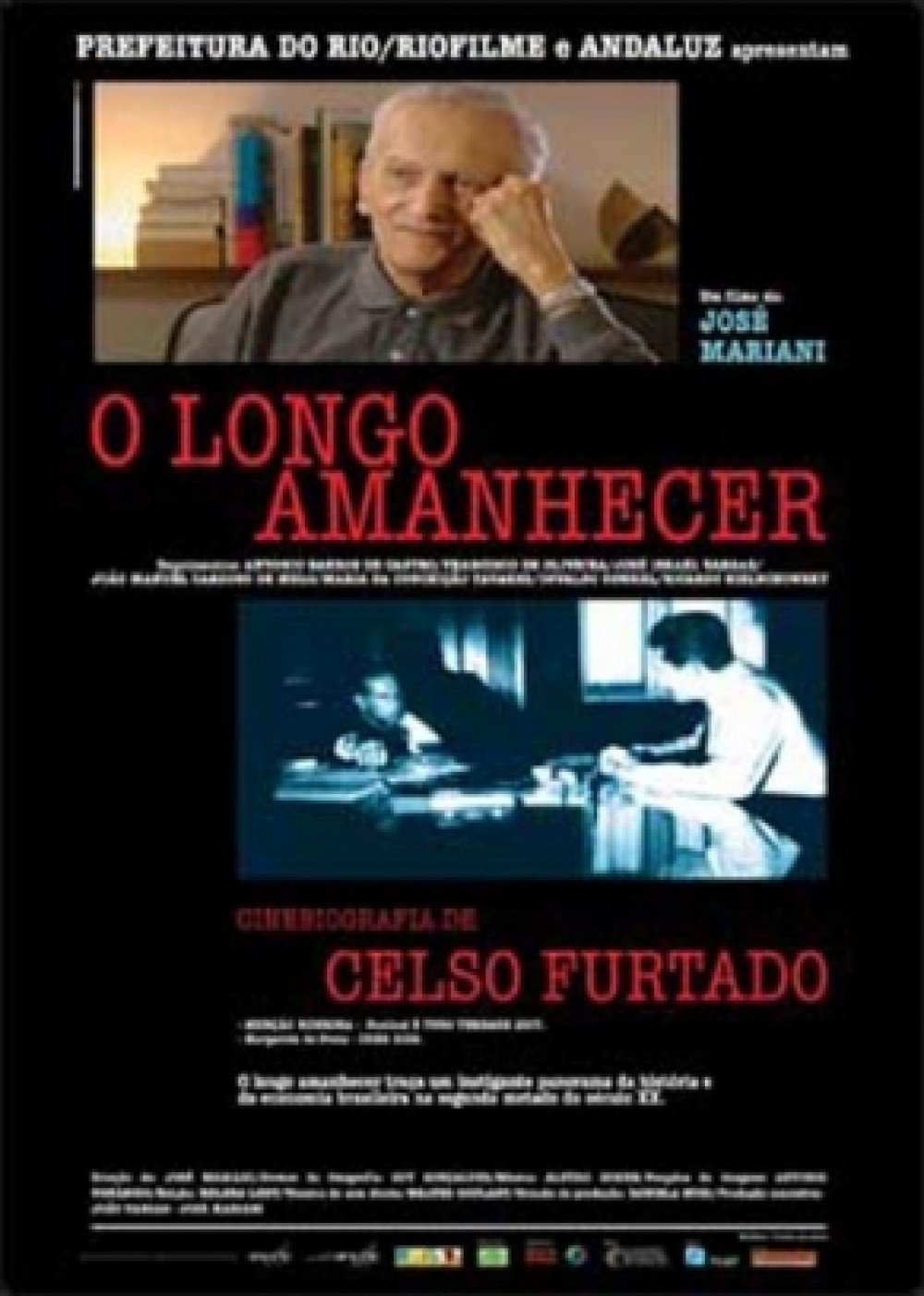 Poster de O Longo Amanhecer: Uma Biografia de Celso Furtado