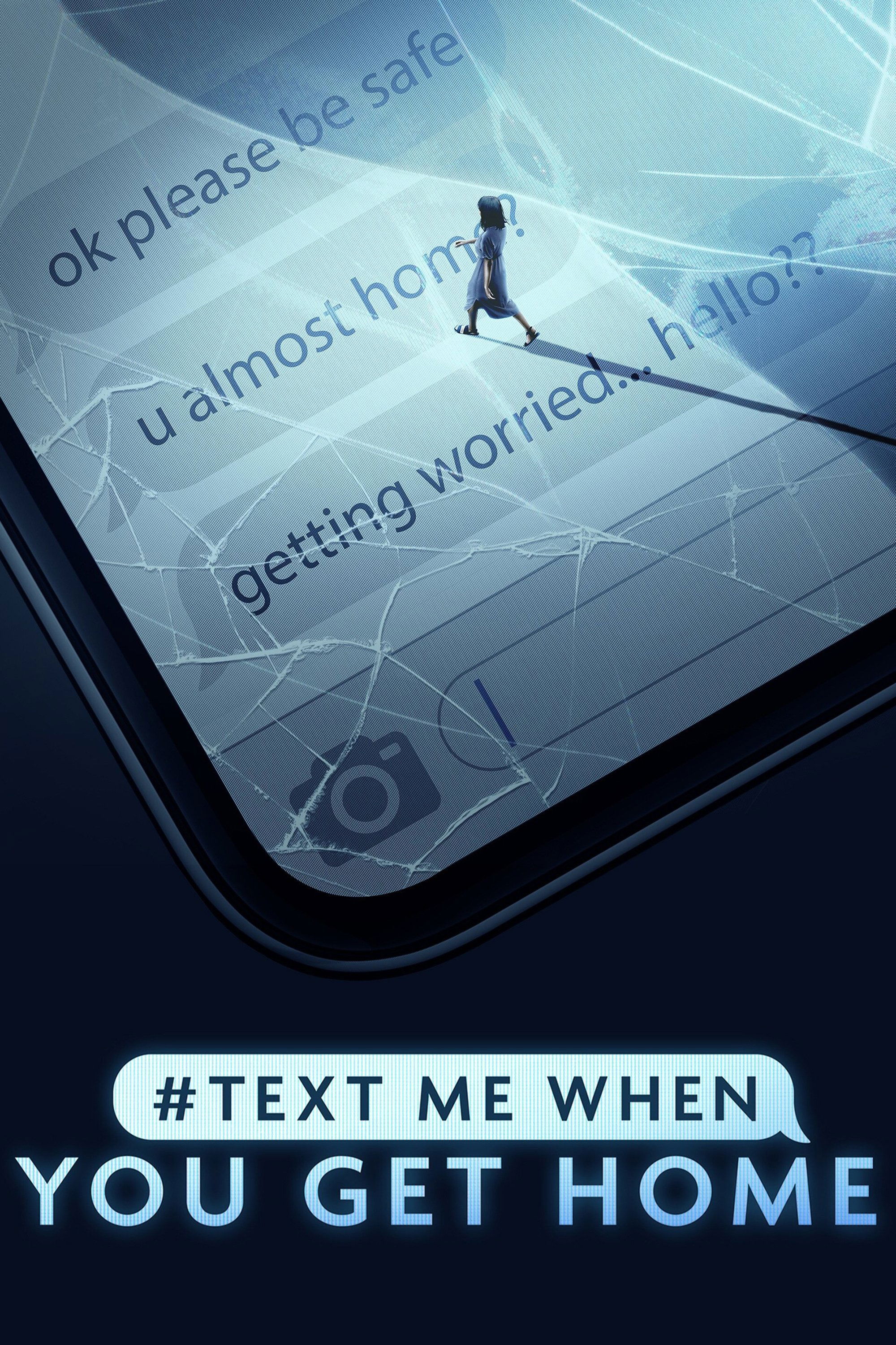 Poster de #TextMeWhenYouGetHome