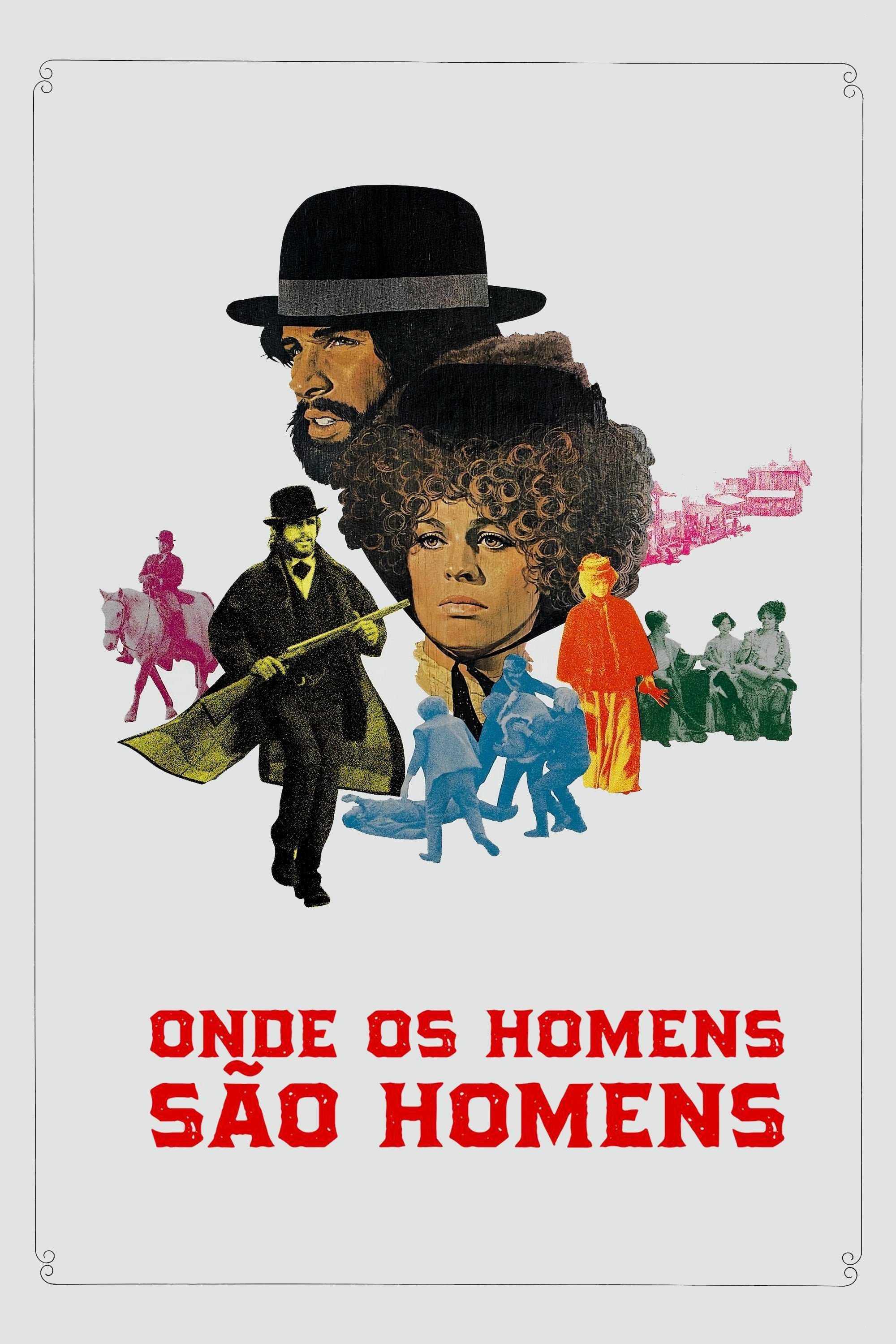 Poster de Onde os Homens São Homens