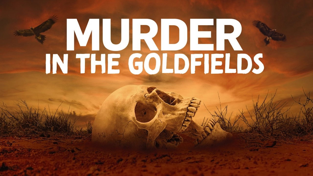 Murder in the Goldfields